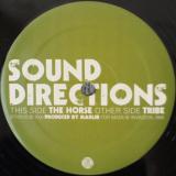 Sound Directions -The Horse / Tribe
