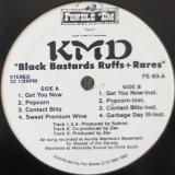 KMD / Black Bastards Ruffs+Rares