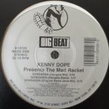 Kenny Dope presents The Mad Racket / Dondadda