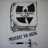 Wu-Tang Clan / Protect Ya Neck