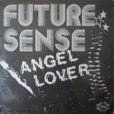 Future Sense / Angel Lover