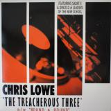 Chris Lowe - The Treacherous Three / Round & Round