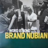 Brand Nubian / Word Is Bond