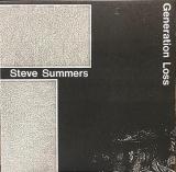 Steve Summers / Generation Loss