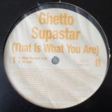 Pras Michel Featuring ODB* Introducing Mya – Ghetto Superstar (That Is What You Are)