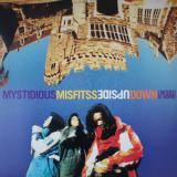 Mystidious Misfitss / Upside Down