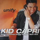 Kid Capri featuring Snoop Doggy Dogg & Slick Rick - Unify / We're Unified