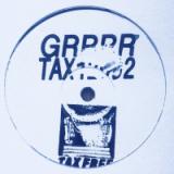 GRRRR / TAX12002