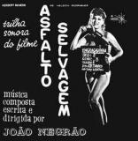 João Negrão / Asfalto Selvage / Trilha Sonora Do Filme